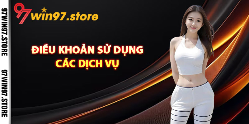 Điều khoản sử dụng các dịch vụ